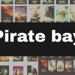 The Pirate bay Torrent Website 2023 – Official Bittorrent Movie Download, Proxy & list, torrent