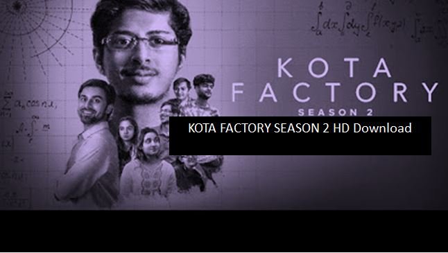 You are currently viewing Kota Factory Season 2 Download & Watch Online , worldfree4u, torrrentz2, 9xmovies, movierulz, gdrive, hdmovieshub, filmyzilla