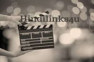 Read more about the article Hindilinks4u 2024 – Watch Latest Hindi Movies Full Online for FREE