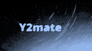 Read more about the article Y2mate.com 2024 – YouTube DownloaderAnd Converter