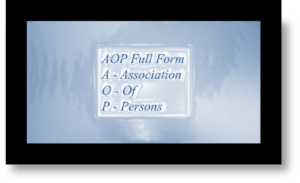 Read more about the article What is the AOP Full Form?