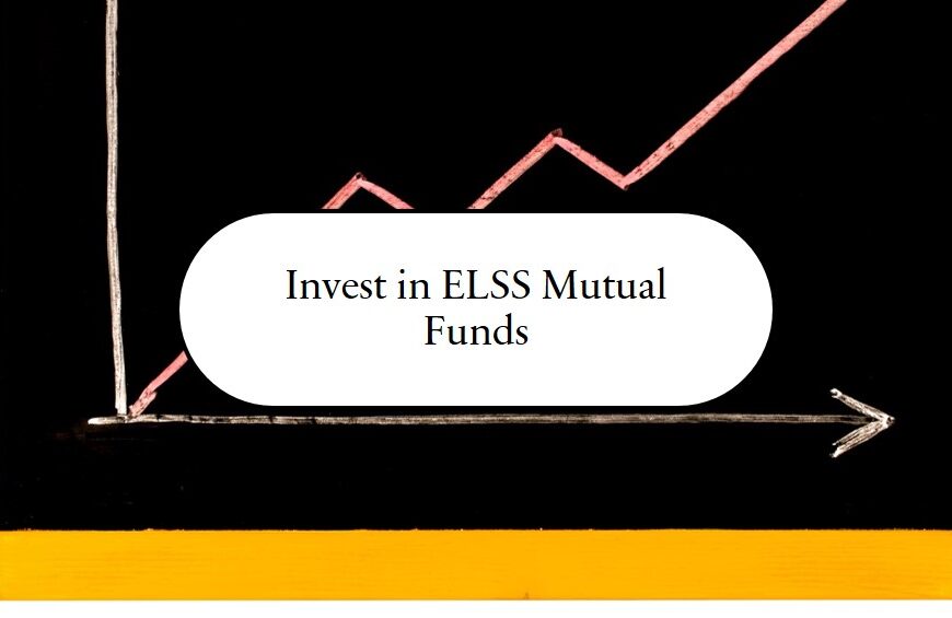 Save Tax, Build Wealth with ELSS Mutual Funds
